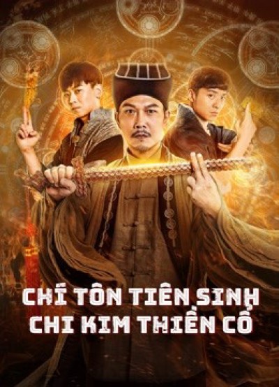 Chí Tôn Tiên Sinh Chi Kim Thiền Cổ 2021