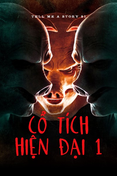 Cổ Tích Hiện Đại 1 2018