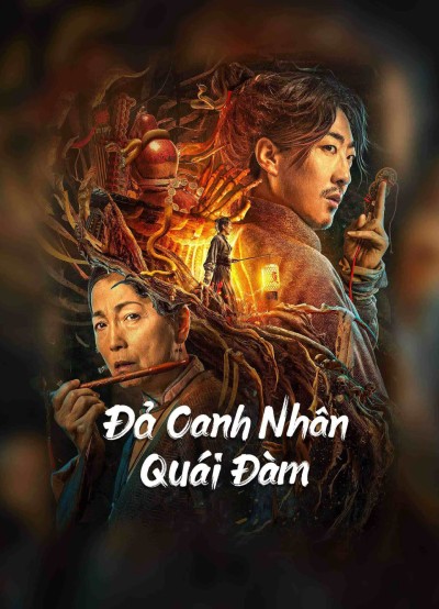 Đả Canh Nhân Quái Đàm 2023