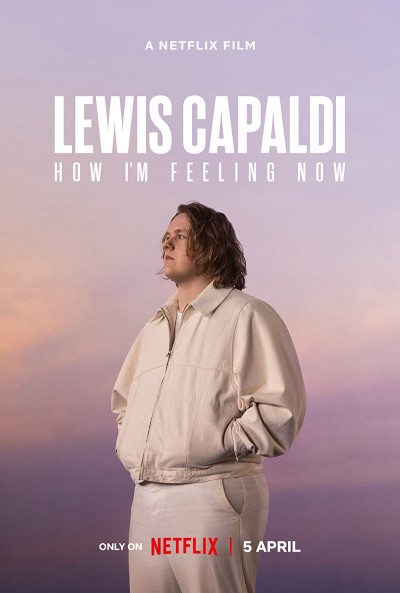 Lewis Capaldi: Cảm giác của tôi lúc này 2023