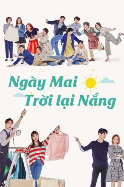 Ngày Mai Trời Lại Nắng 2018