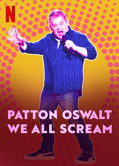 Patton Oswalt: Chúng ta cùng gào thét 2022