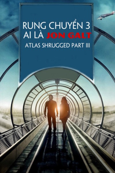 Rung Chuyển 3: Ai Là Jon Galt 2014