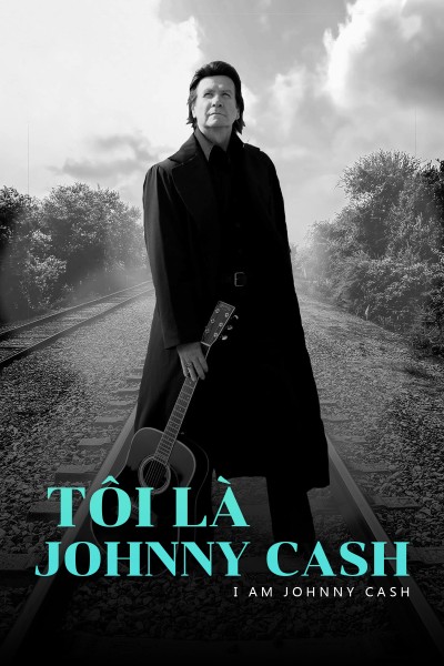 Tôi Là Johnny Cash 2016